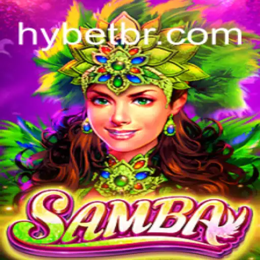 Discover the Vibrant World of Samba: HYGRUPO Oficial Slots Brasil #1